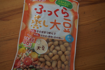 「蒸し大豆」で丸ごと大豆を食べちゃいましょう！